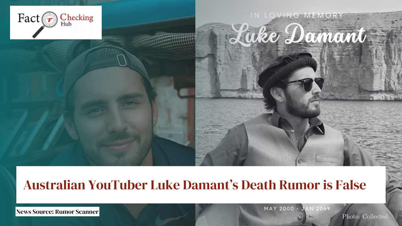 Australian YouTuber Luke Damant’s Death Rumor is False