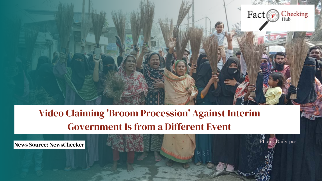 Video Claiming 'Broom Procession' Against Interim Government Is from a Different Event