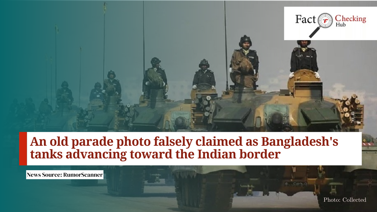 An old parade photo falsely claimed as Bangladesh's tanks advancing toward the Indian border