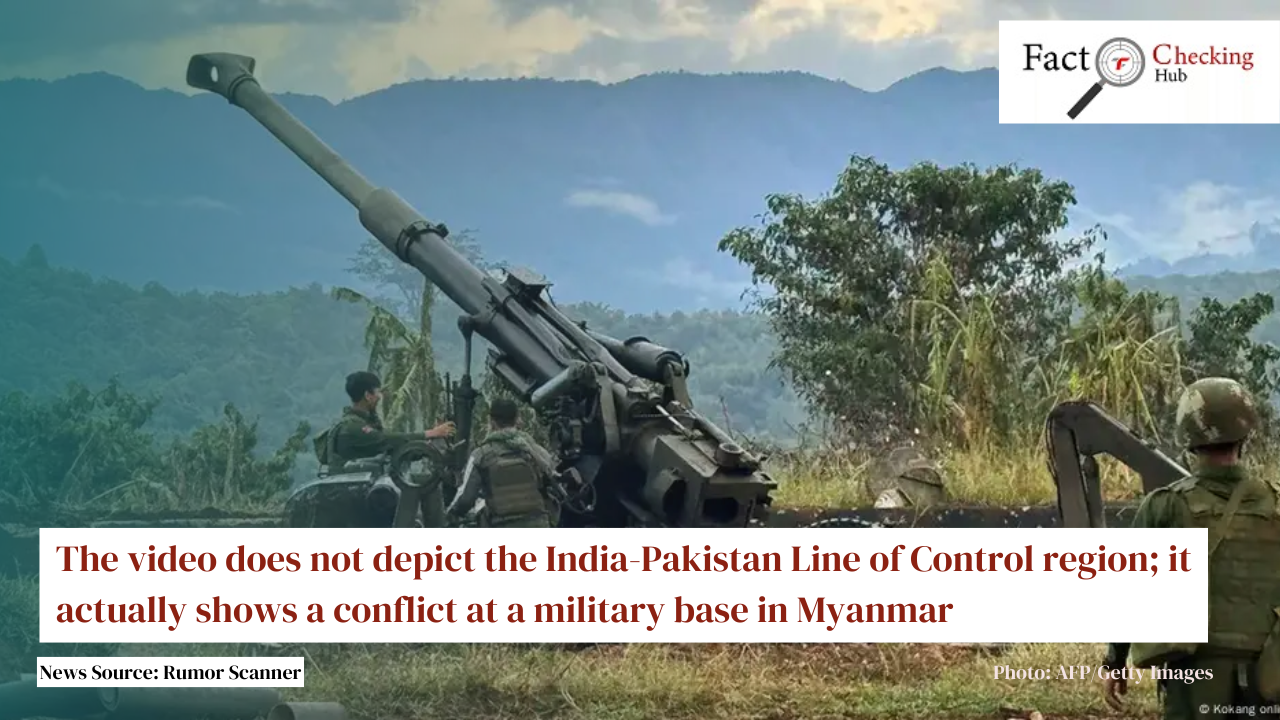 The video does not depict the India-Pakistan Line of Control region; it actually shows a conflict at a military base in Myanmar